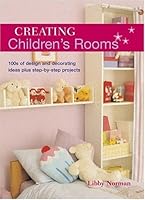 Creating Children's Rooms 2006 Publication 1845374088 Book Cover