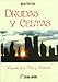Druidas Y Celtas. Leyendas De Su Poder Y Sabiduria - Ryan, Marah Ellis