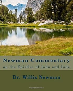 Paperback Newman Commentary: on the Epistles of John and Jude Book