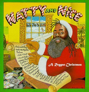 Natty and Nice A Reggae Christmas