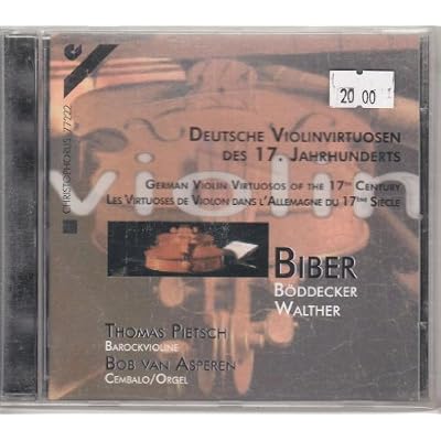 German Violin Virtuosos of the 17th Century