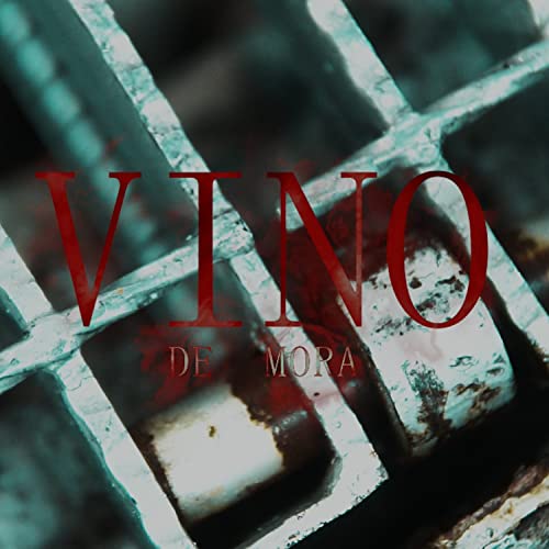 Vino de Mora [Explicit]