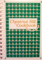 Chestnut Hill Cookbook 0961633018 Book Cover