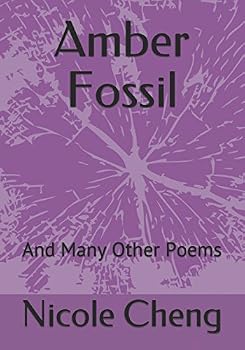 Amber Fossil: And Many Other Poems