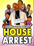 House Arrest