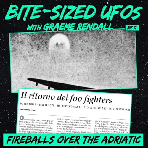Bite-Sized UFOs | Fireballs over the Adriatic Podcast Por  arte de portada