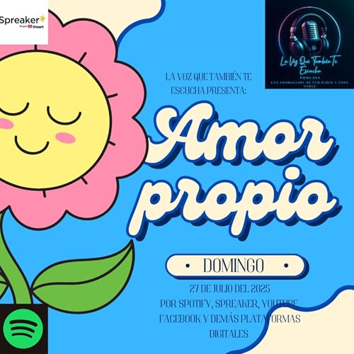 CAP&Iacute;TULO 18 "AMOR PROPIO"