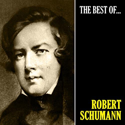 ⭐︎ ロベルト・シューマン 25CD Amazon.co.jp: The Best of Schumann (Remastered) : Robert