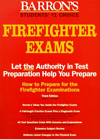 How to Prepare for the Firefighter Examinations (BARRON'S FIREFIGHTER ...