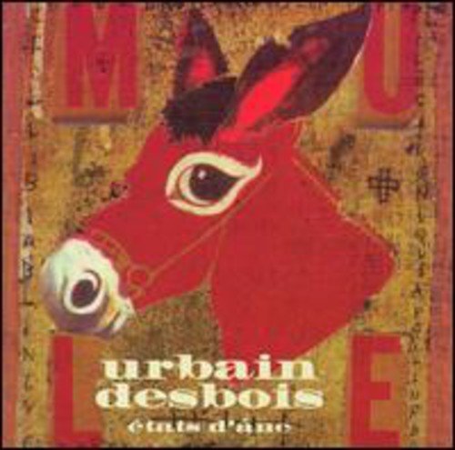 Etat D'ane [Audio CD] Urbain Desbois; Desbois Urbain and Jonatan Audet