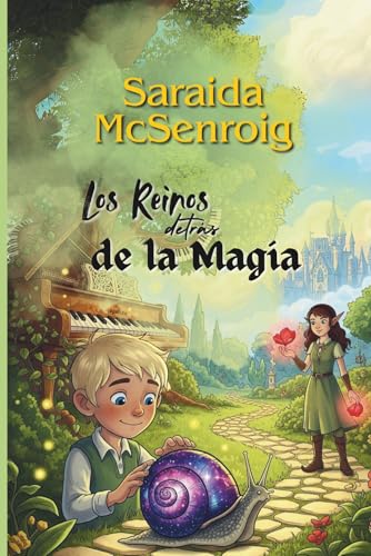 Los Reinos detrás de la Magia: Cuentos del mundo de la fantasía