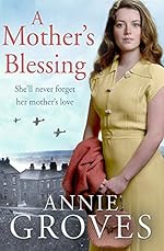 A Mother’s Blessing: In wartime, everyone fights...