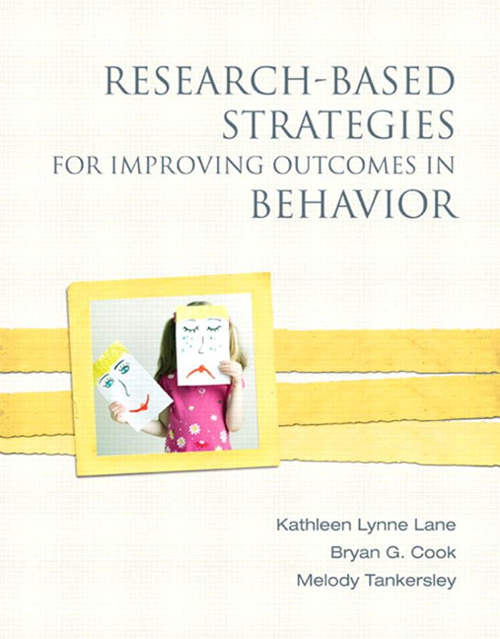 Research-Based Strategies for Improving Outcomes in Behavior (Subscription)