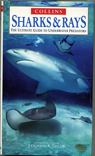 Ultimate Guides – Sharks and Rays: The Ultimate Guide to Underwater Predators (Nature Company Guides)