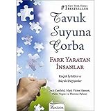 Tavuk Suyuna Corba - Fark Yaratan Insanlar