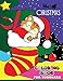Christmas Coloring Books for Toddlers: Coloring book for girls and kids