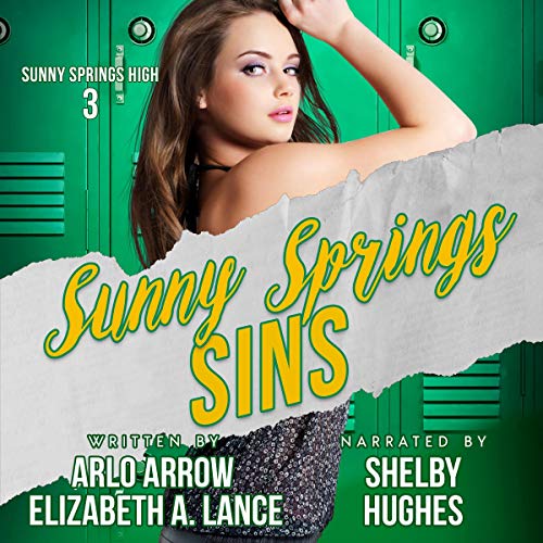 Sunny Springs Sins by Arlo Arrow, Elizabeth A. Lance episode artwork