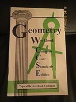 Geometry Workbook Common Core Standards Edition 1929099169 Book Cover