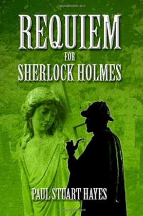 Requiem for Sherlock Holmes