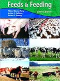 Feeds and Feeding (6th Edition)