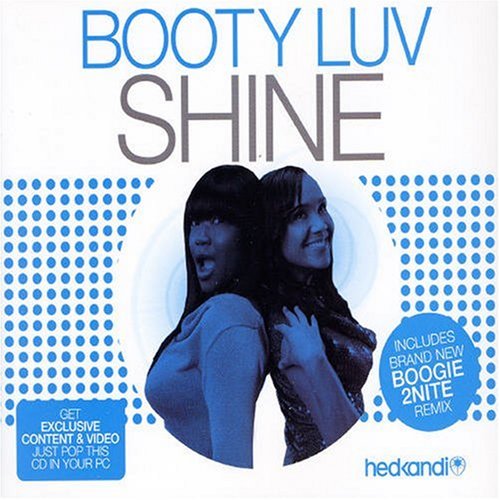 Shine [Cd2] [CD 1] by Booty Luv: Amazon.co.uk: CDs & Vinyl