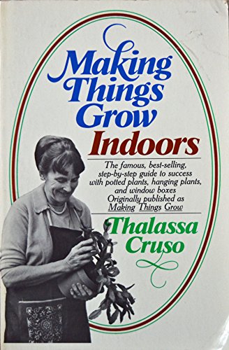 Making Things Grow (Indoors) B000J2EN6G Book Cover