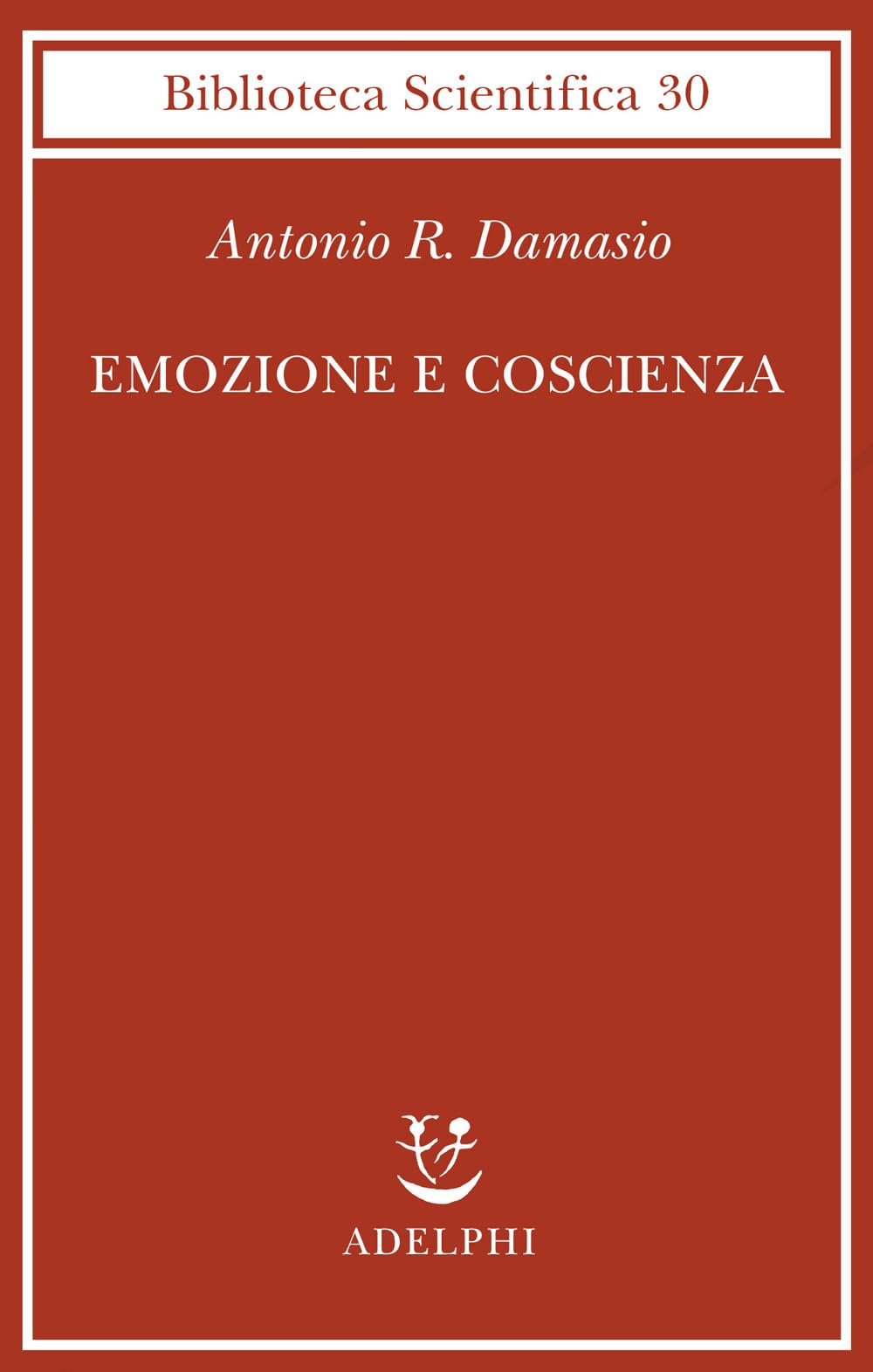 Emozione e coscienza
