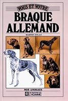 Vous et votre braque allemand 2761906969 Book Cover