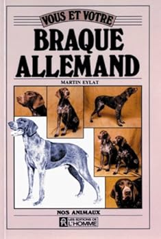 Paperback Vous et votre braque allemand [French] Book