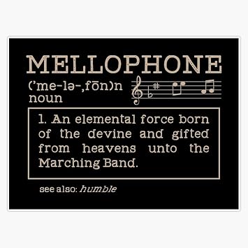 Leyland Designs Mellophone Definition Gift/Present Bumper Sticker Window Water Bottle Decal 5""