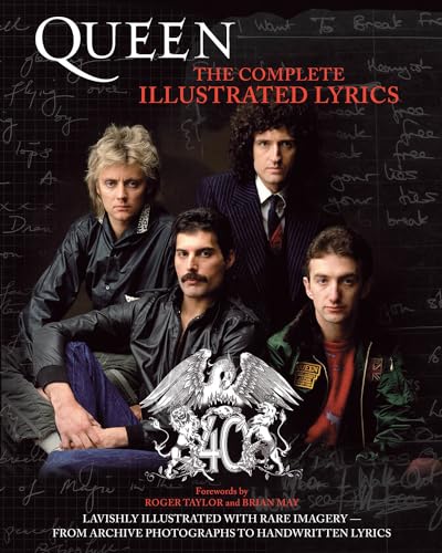 Queen: The Complete Illustrated Lyrics.