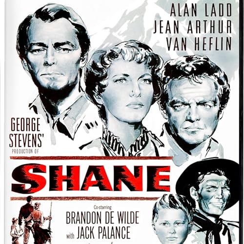 Dick Dinman & George Stevens Jr. Salute George Stevens&rsquo; Iconic Masterpiece &ldquo;SHANE&rdquo; Which Is Now Available In Stunning 4K!