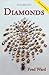Diamonds, Third Edition (Ward, Fred, Gem Book Series.)