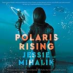 Cover of Polaris Rising