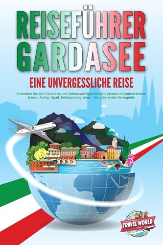 Die 3 besten Familienhotels am Gardasee