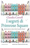  I segreti di Primrose Square (Italian Edition)