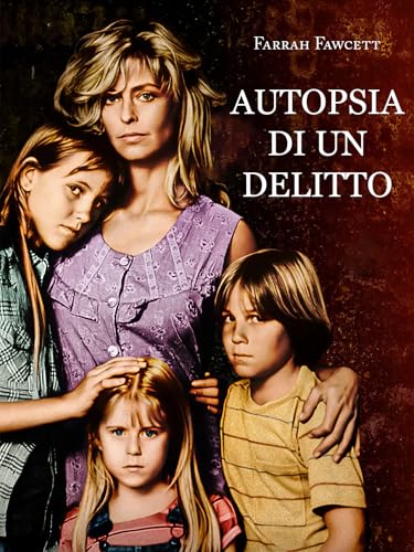  Autopsia di un delitto