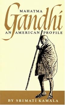 Perfect Paperback Mahatma Gandhi: An American Profile Book