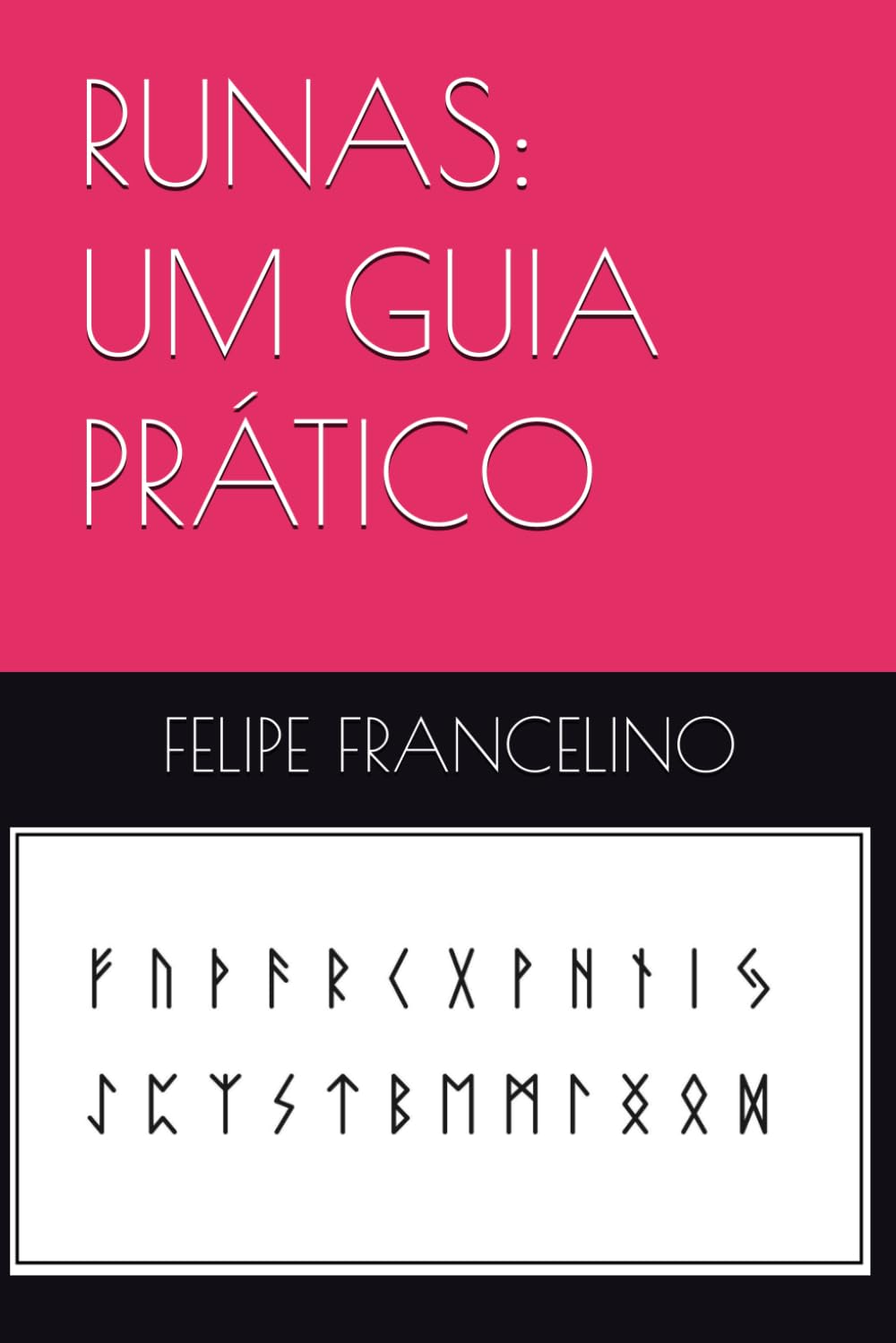 Runas: Um guia prático