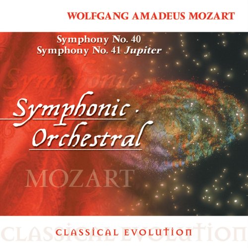 Classical Evolution: Symphonies 40 & 41 [Audio CD] Mozart