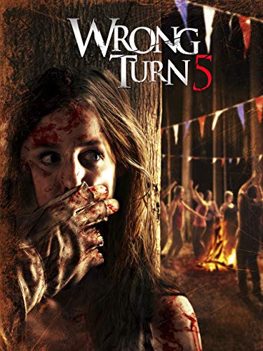 Wrong Turn 5: Bloodlines (Unrated)
