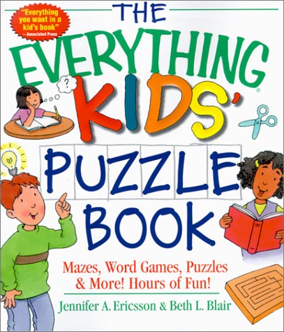 Buy The Everything Kids' Puzzle Book: Mazes, Word Games, Puzzles & More! Hours of Fun! (Everything Kids Series) — BookShops.in