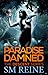 Paradise Damned (The Descent Series Book 7)