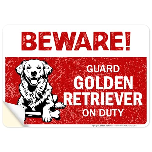 Beware Guard Golden Retriever On Duty With Graphic Sign, 10x7