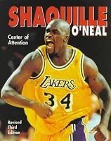 Shaquille O'Neal: Center of Attention (Achievers) 0822528797 Book Cover
