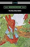 The Tale of Peter Rabbit (In Full Color) (English Edition)