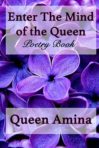 Enter the Mind of the Queen: A motivating poetry book