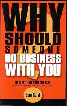 Paperback Why Should Someone Do Business with You Rather Than Someone Else Book
