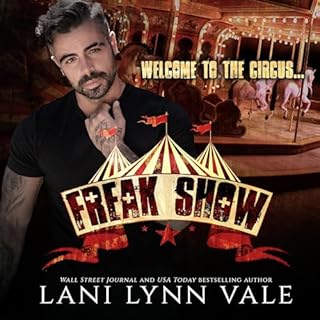 Freak Show Audiolibro Por Lani Lynn Vale arte de portada