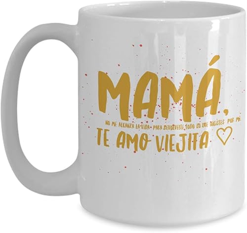 Regalo para Mama Vaso, taza de café divertidas, tazas personalizadas, taza de café inspiradoras, taza con mensajes positivos.